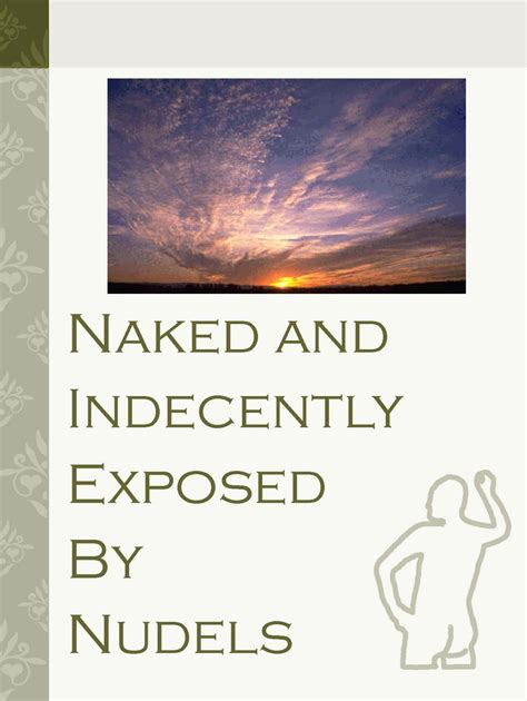 Naked And Indecently Exposed Ebook By Nudels Epub Rakuten Kobo Canada