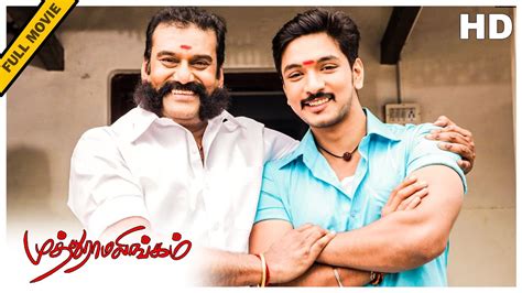 Muthuramalingam Full Movie Hd Gautham Karthik Priya Anand Napoleon