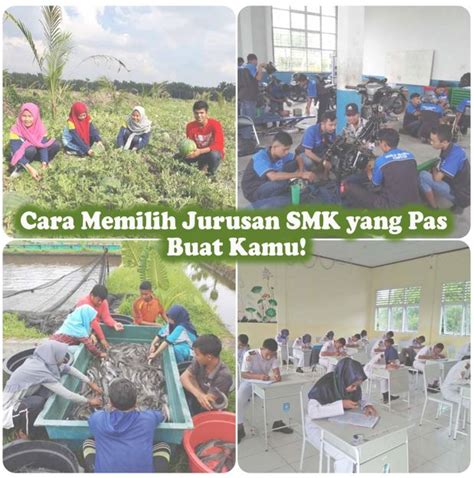 Smkn Bantan Cara Memilih Jurusan Smk Yang Pas Buat Kamu