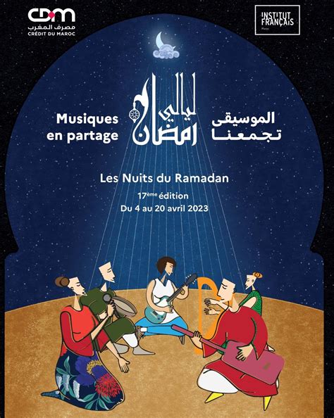 Les Nuits du Ramadan de lInstitut français du Maroc fêtent les