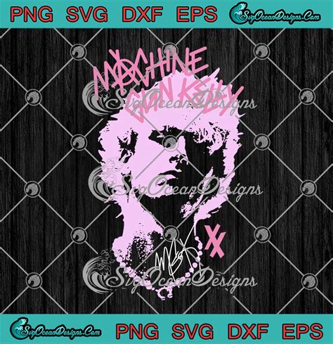 Machine Gun Kelly Singer Rapper Svg Png Eps Dxf Cricut Cameo File Svg Png Cricut Silhouette