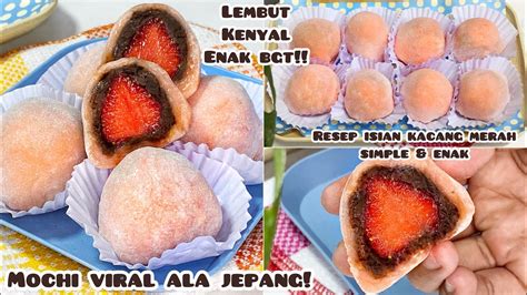 MOCHI CANTIK Ini LARIS BGT ICHIGO DAIFUKU Mochi Isi Strawbery Kacang