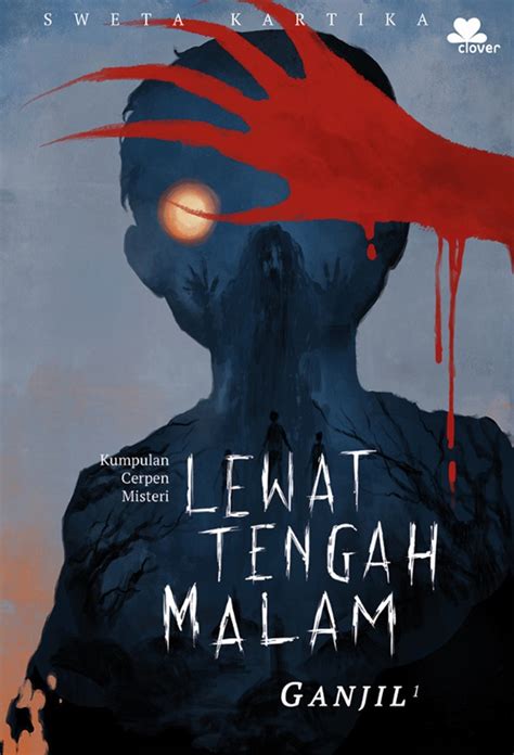 Lewat Tengah Malam Ganjil By Sweta Kartika Goodreads