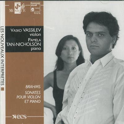 Johannes Brahms Vasko Vassilev Pamela Tan Nicholson Johannes Brahms