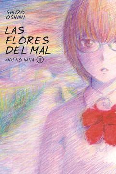 Libro Aku No Hana Las Flores Del Mal De Shuzo Oshimi Buscalibre