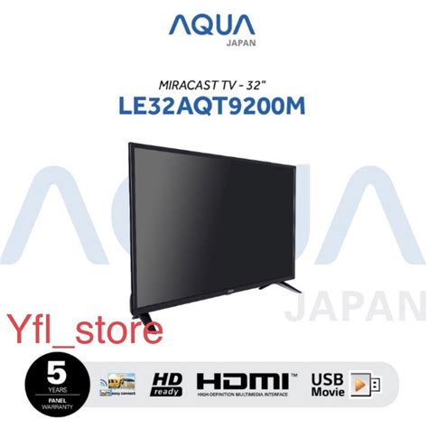 Jual AQUA JAPAN LED TV Digital 32 Inch Miracast LE32AQT9200M