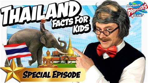 Thailand For Kids Facts And Fun About Thailand Youtube