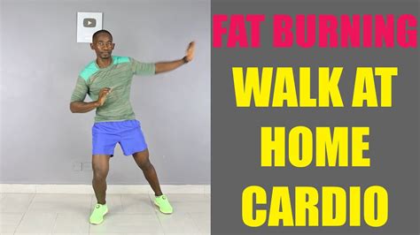 Fat Burning Walk At Home Cardio Workout Minute Indoor Walking