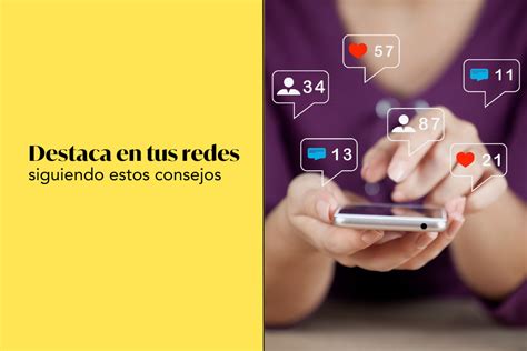 Crea Un Perfil Atractivo En Redes Sociales Con Estos Consejos