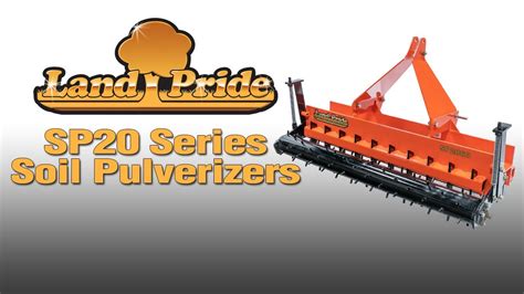 Land Pride Sp20 Series Soil Pulverizers Youtube