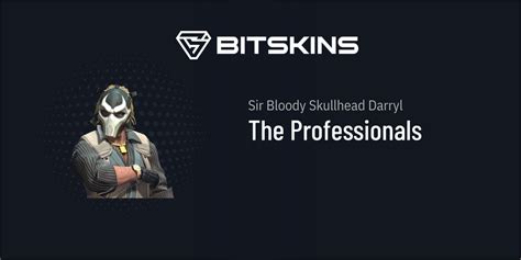 Sir Bloody Skullhead Darryl The Professionals CS2 Item Buy Now On