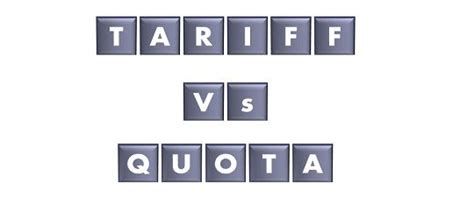 Difference Between Tariff And Quota With Comparison Chart Key