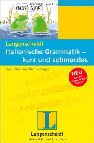 Langenscheidt Italienische Grammatik Kurz Und Schmerzlos Zum Ben