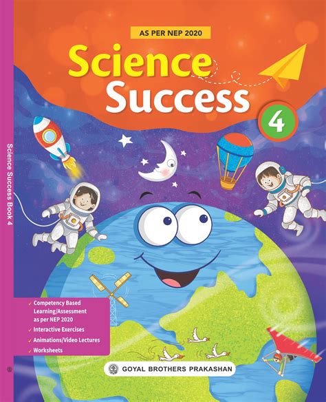 Science Success For Class 4 Cbse Exploring Scientific Marvels By Neelima Jain Class 4