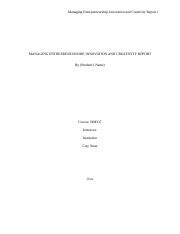 Managing Entrepreneurship Innovation And Creativity Report Edited Doc