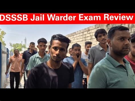 Dsssb Jail Warder Exam Review Delhi Jail Bharti Information Ganga