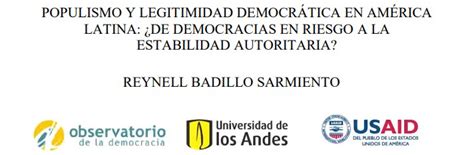 Populismo Y Legitimidad Democrática En América Latina Observatorio De