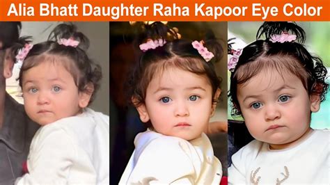 Alia Ranbir Daughter Raha Kapoor Blue Grey Eyes Like Raj Kapoor