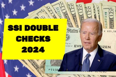 Ssi Double Checks 2024 Coming Who Is Eligible And Know Payment Dates For