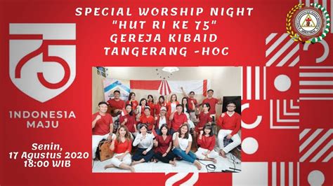 Special Worship Night Hut Ri Ke Gereja Kibaid Tangerang Hoc