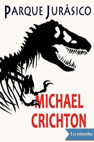 Parque Jurásico Michael Crichton Descargar epub y pdf gratis