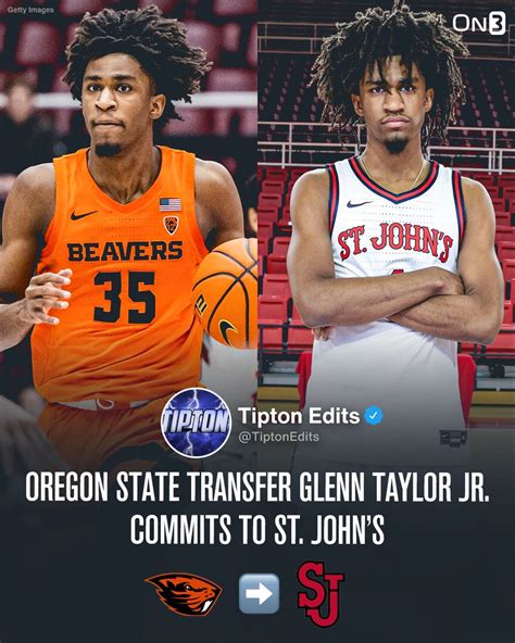 Joe Tipton On Twitter News Oregon State Transfer Glenn Taylor Jr Has Committed To St John’s