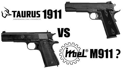 Pistola Taurus PT 1911 Vs Imbel M911 A1 Qual A Melhor YouTube