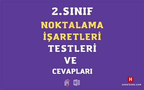 2 Sınıf Noktalama İşaretleri Testi PDF İndir 2024 2025 HangiSoru