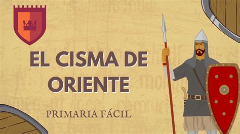 Cisma de Oriente La División que Marcó la Historia de la Iglesia