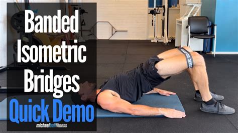 Banded Isometric Glute Bridge Technique Quick Demo Youtube