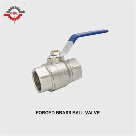 Gew Oem 200psi Forged Brass Ball Valve For Water Place Of Origin Pan India At Rs 200 Piece In