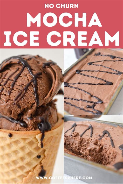 No Churn Mocha Ice Cream Just 5 Ingredients Mocha Ice Cream