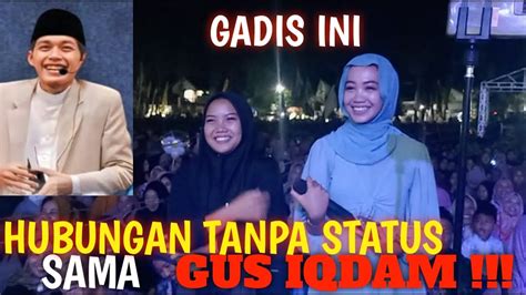 Gus Iqdam Puyeengg Gadis Ini Pengen Jadi Istri Danu Vokal Sabilu