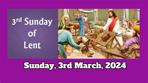 Third Sunday Of Lent Youtube