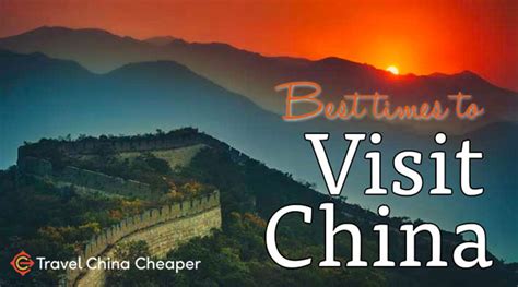 What Are The Best Times To Visit China By Month And Season