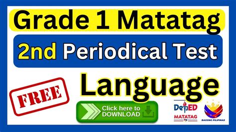 Grade 1 Matatag Second Periodical Test In Language Download Here Free