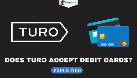 Does Turo Accept Debit Cards Explained