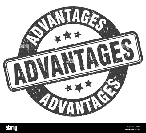 Advantages Stamp Advantages Sign Round Grunge Label Stock Vector