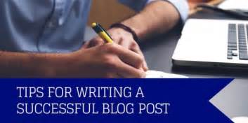 Tips For Writing A Successful Blog Post Bmt Micro Blog