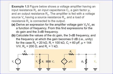 Example 15 Figure Below Shows A Voltage Amplifier Having An Input