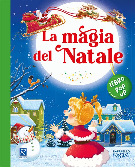 La Magia Del Natale Raffaello Bookshop