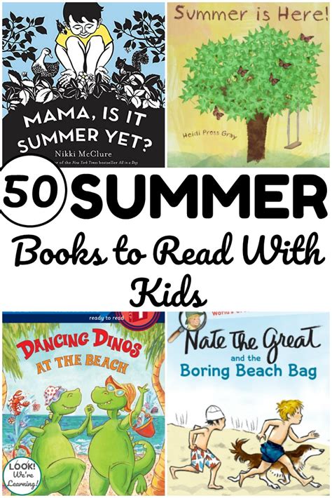 50 Fun Summer Books For Kids To Read Look Were Learning