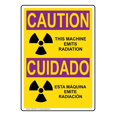 Vertical Emits Radiation Bilingual Sign OSHA RADIATION CAUTION