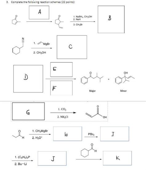 Solved Complete The Following Reaction Schemes Chegg