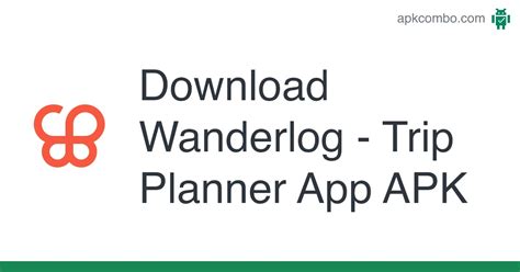 Wanderlog - Trip Planner App APK (Android App) - Free Download