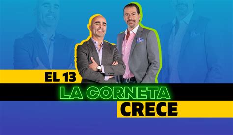 El 13 La Corneta Crece Sociedad W Radio Mexico