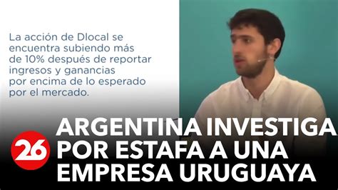 El Gobierno Investiga Al Nico Unicornio Uruguayo Por Presunta Estafa