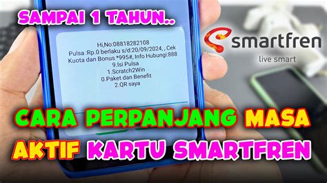 CARA PERPANJANG MASA AKTIF KARTU SMARTFREN YouTube