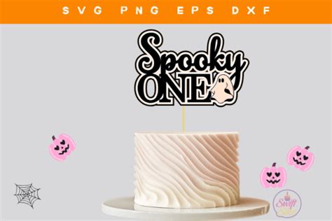 Spooky One Layered Cake Topper SVG Graphic By Swiftyslice Creative