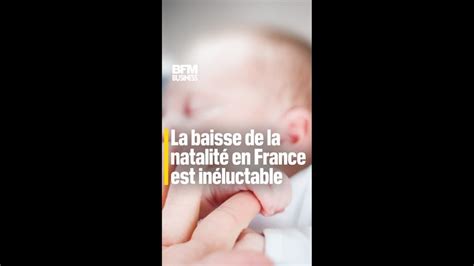 La Baisse De La Natalit En France Est In Luctable